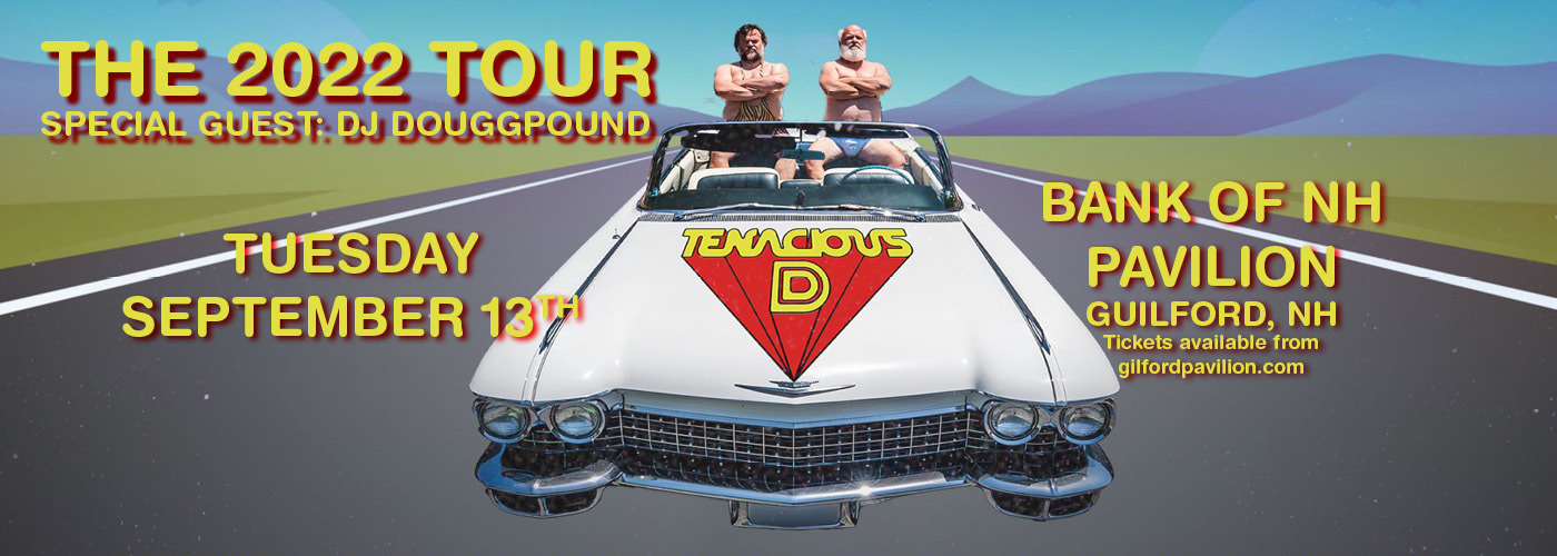 Tenacious D: 2022 Tour with DJ Douggpound