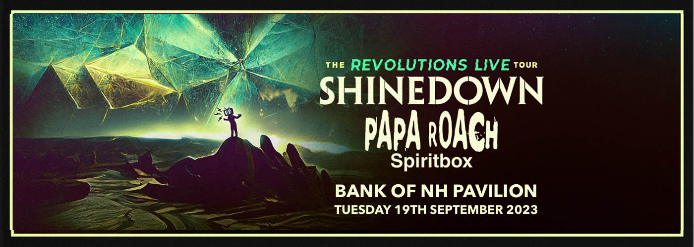 Shinedown, Papa Roach & Spiritbox