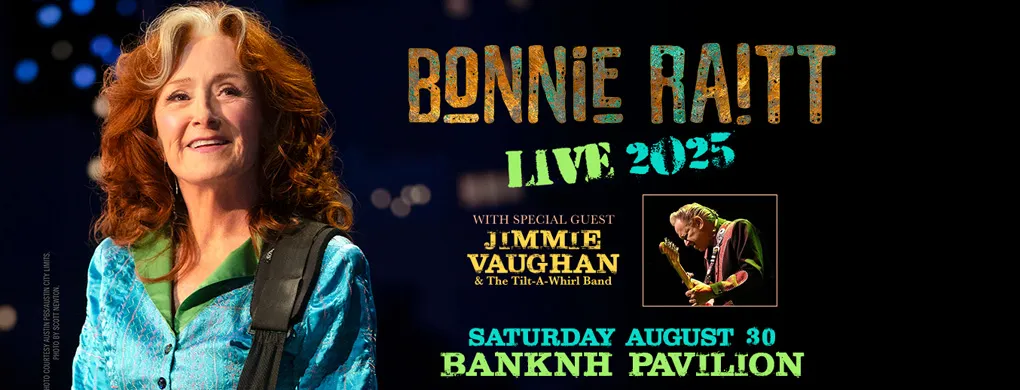 Bonnie Raitt & Jimmie Vaughan and The Tilt-A-Whirl Band at Bank of New Hampshire Pavilion